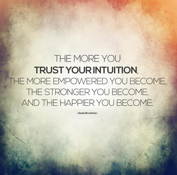 Intuition - Tap into it!